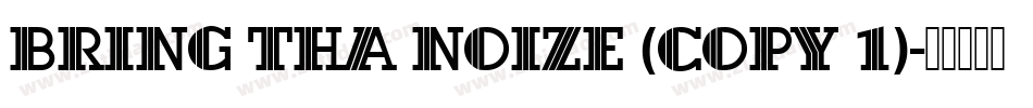 Bring tha noize (COPY 1)字体转换